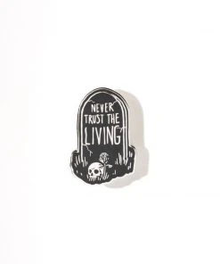 CMT Never Trust The Living - Collectors Pin