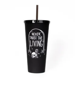 CMT Drinkware Never Trust The Living - Travel Cup