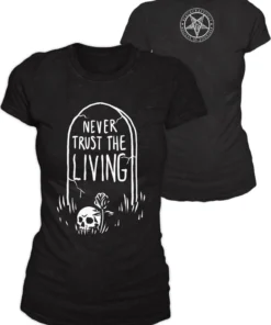 Blackcraft Cult Never Trust The Living - Women's Tee