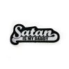 Blackcraft Cult Satan Is My Daddy - Woven Patch